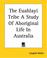 Cover of: The Euahlayi Tribe A Study Of Aboriginal Life In Australia