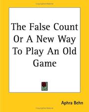 Cover of: The False Count Or A New Way To Play An Old Game