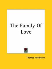 Cover of: The Family Of Love by Thomas Middleton