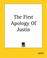 Cover of: The First Apology of Justin