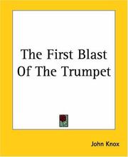 Cover of: The First Blast Of The Trumpet