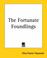 Cover of: The Fortunate Foundlings