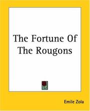 Cover of: The Fortune Of The Rougons by Émile Zola