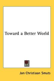 Cover of: Toward a Better World | Jan C. Smuts