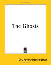 Ghosts by Robert Green Ingersoll