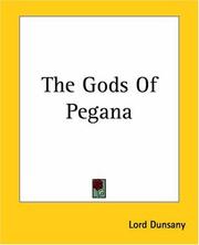 Cover of: The Gods Of Pegana by Lord Dunsany