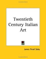 Cover of: Twentieth Century Italian Art | James Thrall Soby