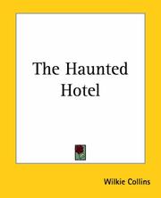 Cover of: The Haunted Hotel by Wilkie Collins