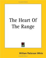 Cover of: The Heart of the Range by William Patterson White - undifferentiated