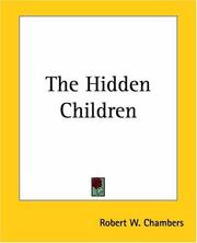 Cover of: The Hidden Children by Robert W. Chambers, Robert W. Chambers