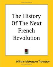 Cover of: The History of the Next French Revolution