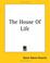 Cover of: The House Of Life