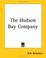 Cover of: The Hudson Bay Company