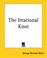 Cover of: The Irrational Knot