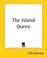 Cover of: The Island Queen