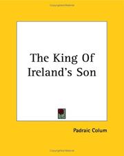 Cover of: The King Of Ireland's Son by Padraic Colum