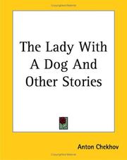 Cover of: The Lady With A Dog And Other Stories by Антон Павлович Чехов