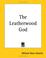 Cover of: The Leatherwood God