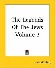 Cover of: The Legends Of The Jews by Louis Ginzberg