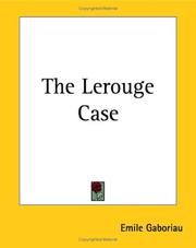 Cover of: The Lerouge Case by Émile Gaboriau