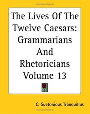 Cover of: The Lives Of The Twelve Caesars by Suetonius