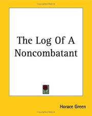 Cover of: The Log Of A Noncombatant