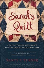 Cover of: Sarah's Quilt: A Novel of Sarah Agnes Prine And The Arizona Territories, 1906