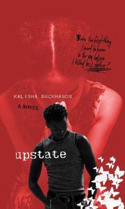 Cover of: Upstate by Kalisha Buckhanon