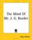 Cover of: The Mind Of Mr. J. G. Reeder