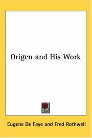 Cover of: Origen and His Work