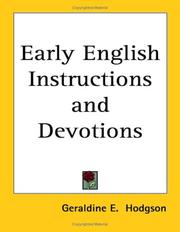 Cover of: Early English Instructions and Devotions by Geraldine E. Hodgson