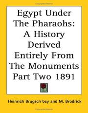 Cover of: Egypt Under The Pharaohs: A History Derived Entirely From The Monuments Part Two 1891