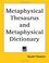 Cover of: Metaphysical Thesaurus And Metaphysical Dictionary