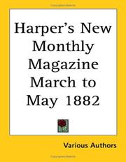 Cover of: Harper's New Monthly Magazine March to May 1882 by Various