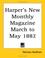 Cover of: Harper's New Monthly Magazine March to May 1882