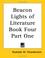 Cover of: Beacon Lights of Literature Book Four Part One