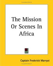 Cover of: The Mission or Scenes in Africa