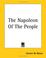 Cover of: The Napoleon of the People