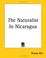 Cover of: The Naturalist In Nicaragua