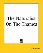 Cover of: The Naturalist On The Thames by C. J. Cornish