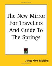 Cover of: The New Mirror for Travellers And Guide to the Springs