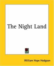 Cover of: The Night Land by William Hope Hodgson