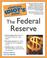 Cover of: The Complete Idiot's Guide to the Federal Reserve