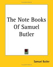 Cover of: The Note Books Of Samuel Butler by Samuel Butler