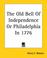 Cover of: The Old Bell Of Independence Or Philadelphia In 1776