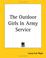 Cover of: The Outdoor Girls In Army Service