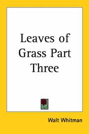 Cover of: Leaves of Grass Part Three by Walt Whitman