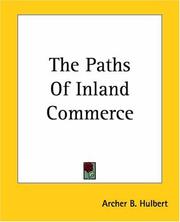 Cover of: The Paths Of Inland Commerce