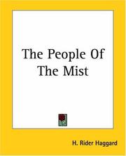 Cover of: The People Of The Mist by H. Rider Haggard