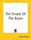 Cover of: The People of the Ruins